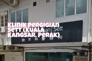 dental clinic di kuala kangsar, Malaysia